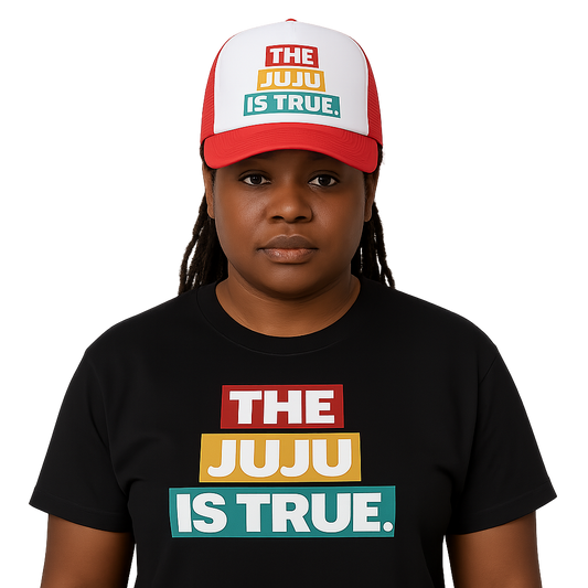 The Juju is True Trucker Cap - Henensu x Sopedet Source